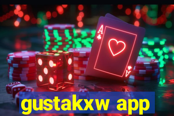 gustakxw app